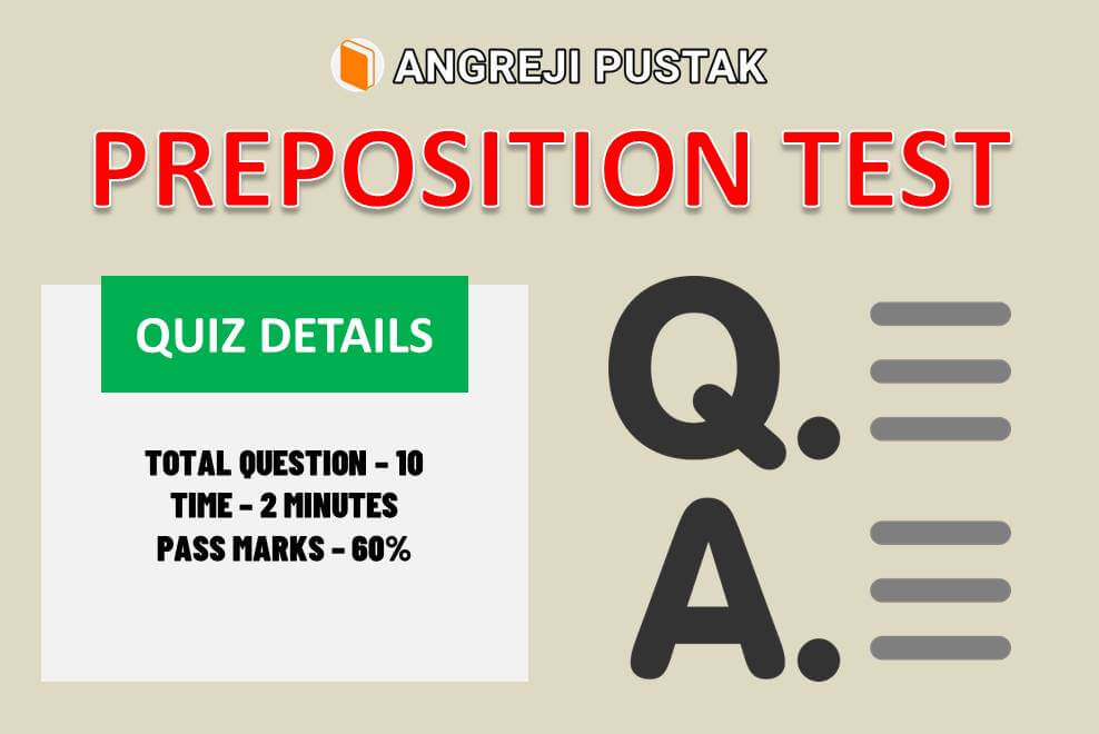 ENGLISH PREPOSITION TEST